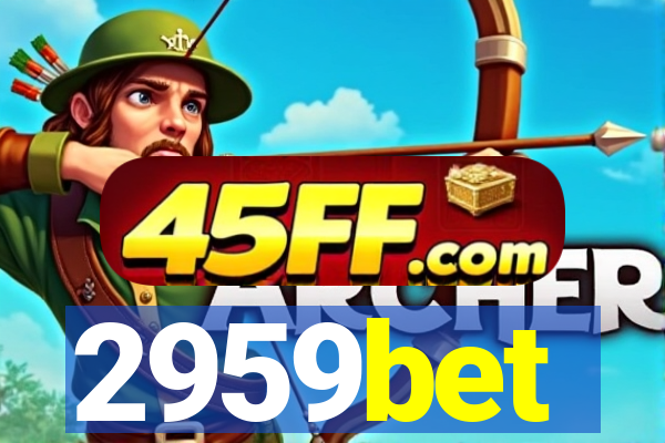 2959bet